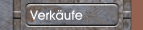 Verk&auml;ufe